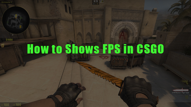 How to Show FPS in CSGO