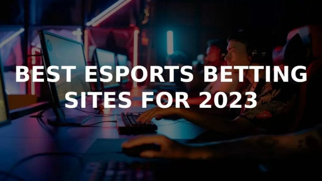 najlepsze strony z zakładami e-sportowymi 2023