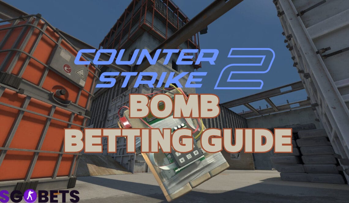Guide des paris sur les bombes CS2